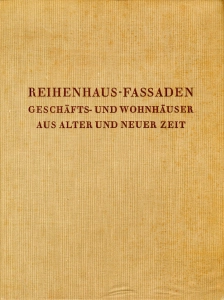 Reihenhaus-Fassaden Geschäfts- und Wohnhäuser aus alter und neuer Zeit
