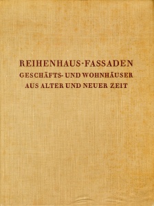 Reihenhaus-Fassaden Geschäfts- und Wohnhäuser aus alter und neuer Zeit